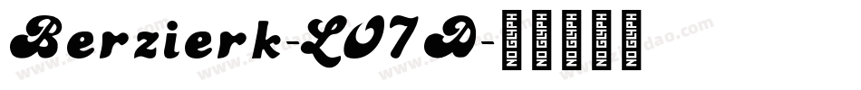 Berzierk-LO7D字体转换