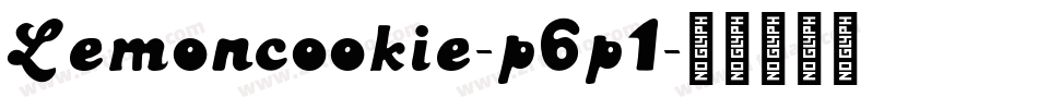 Lemoncookie-p6p1字体转换