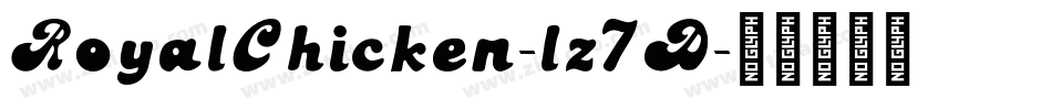 RoyalChicken-lz7D字体转换