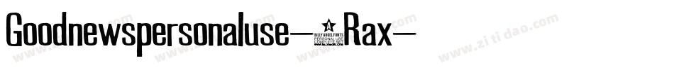 Goodnewspersonaluse-5Rax字体转换