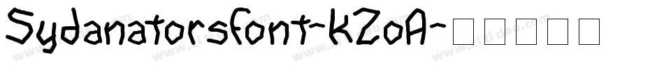 SydanatorsFont-KZoA字体转换