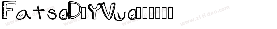 FatsoD-YVyo字体转换