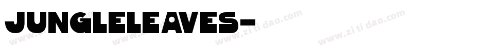 Jungleleaves字体转换