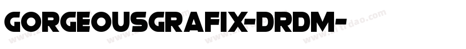 GorgeousGrafix-Drdm字体转换