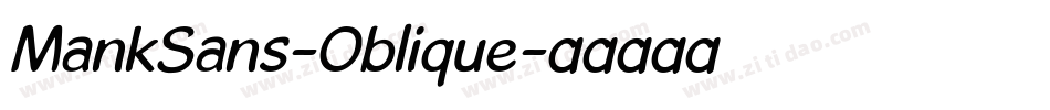 MankSans-Oblique字体转换