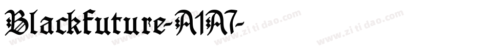 Blackfuture-A1A7字体转换