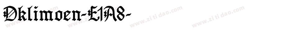 Dklimoen-E1A8字体转换
