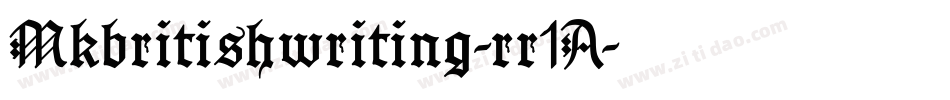 Mkbritishwriting-rr1A字体转换 Mkbritishwriting-rr1A字体转换