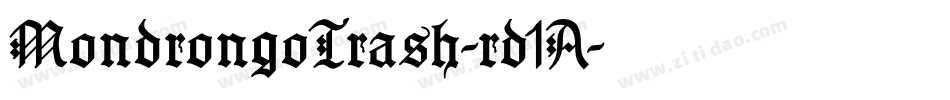 MondrongoTrash-rd1A字体转换