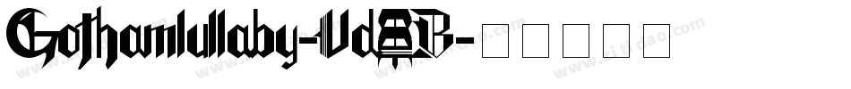 Gothamlullaby-Vd8B字体转换