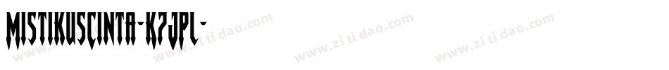 MistikusCinta-K7JPl字体转换