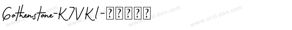 Gothenstone-K7VKl字体转换