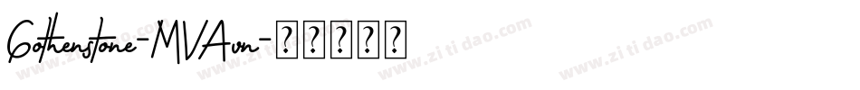 Gothenstone-MVAvn字体转换