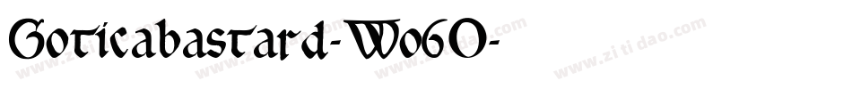 Goticabastard-Wo6O字体转换