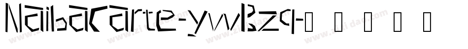 Naibacarte-ywBzq字体转换