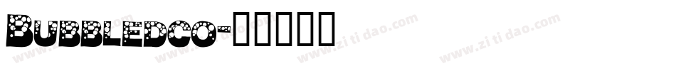 Bubbledco字体转换