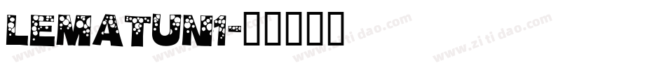 LEMATUN1字体转换
