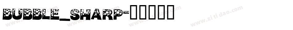 bubble_sharp字体转换