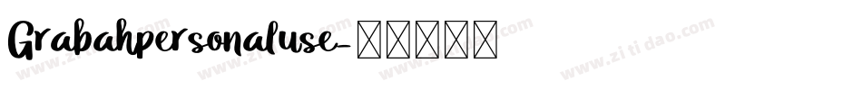 Grabahpersonaluse字体转换