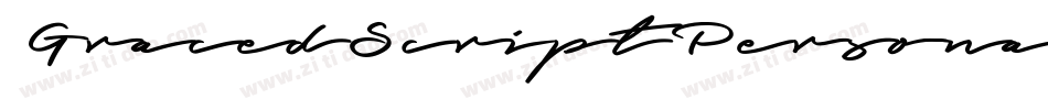 GracedScriptPersonalUse-V5XV字体转换 GracedScriptPersonalUse-V5XV字体转换