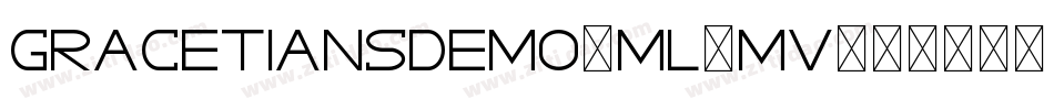 GracetiansDemo-mL2mV字体转换