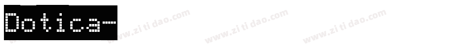 Dotica字体转换