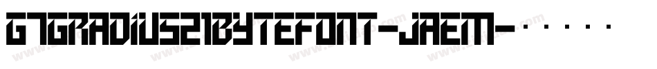 G7Gradius21ByteFont-Jaem字体转换