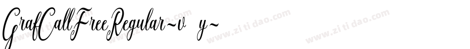 GrafCallFreeRegular-v04y字体转换 GrafCallFreeRegular-v04y字体转换