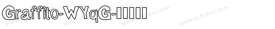 Graffito-WYqG字体转换