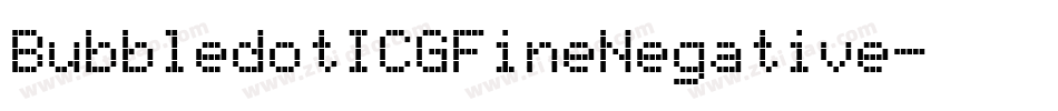 BubbledotICGFineNegative字体转换