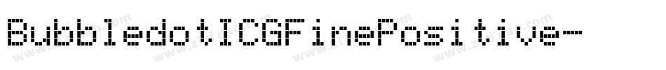 BubbledotICGFinePositive字体转换