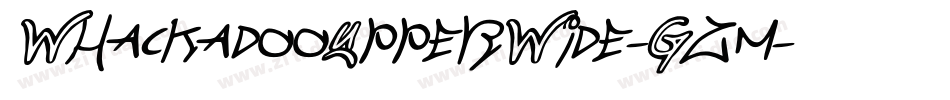 WhackadooUpperWide-Gzm字体转换 WhackadooUpperWide-Gzm字体转换