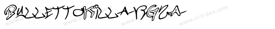BullettoKilla-rG2A字体转换