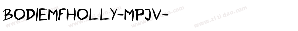 BodiemfHolly-MpJv字体转换