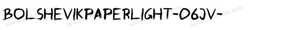 BolshevikPaperlight-06Jv字体转换
