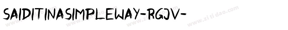 Saiditinasimpleway-RgJv字体转换