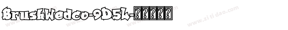 BrushWedco-9D5L字体转换