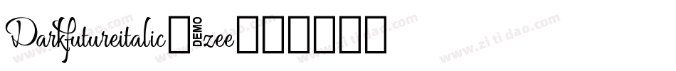 DarkFutureItalic-1ZEe字体转换
