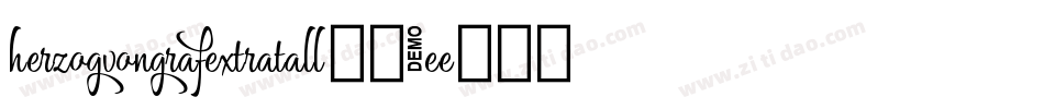 HerzogvongrafExtratall-71EE字体转换