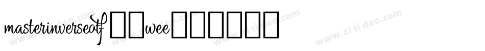 MasterInverseotf-2wEe字体转换