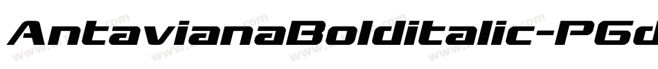 AntavianaBolditalic-P6d字体转换