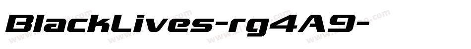 BlackLives-rg4A9字体转换