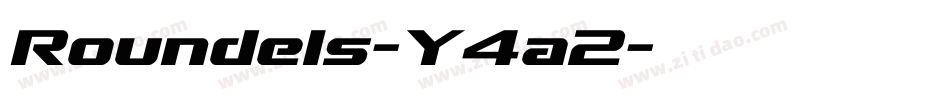 Roundels-Y4a2字体转换