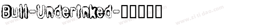Bull-UnderInked字体转换