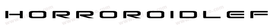 HorroroidLeftalic-R4DE字体转换