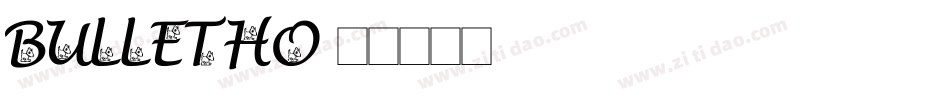 bulletho字体转换