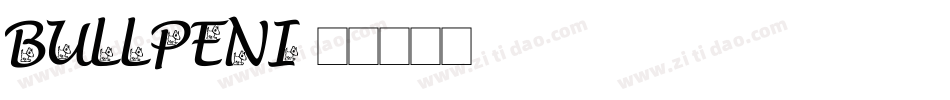 bullpeni字体转换
