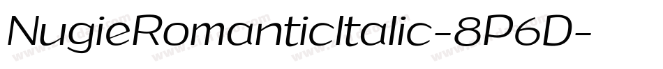 NugieRomanticItalic-8P6D字体转换