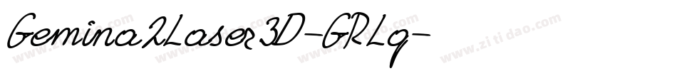 Gemina2Laser3D-GRLq字体转换