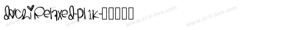 DochiRelaxed-pL1K字体转换